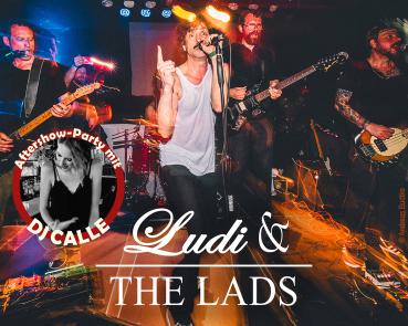 Sa 6.12.25 21:00 Ludi & The Lads - Aftershow Party mit DJ CALLE